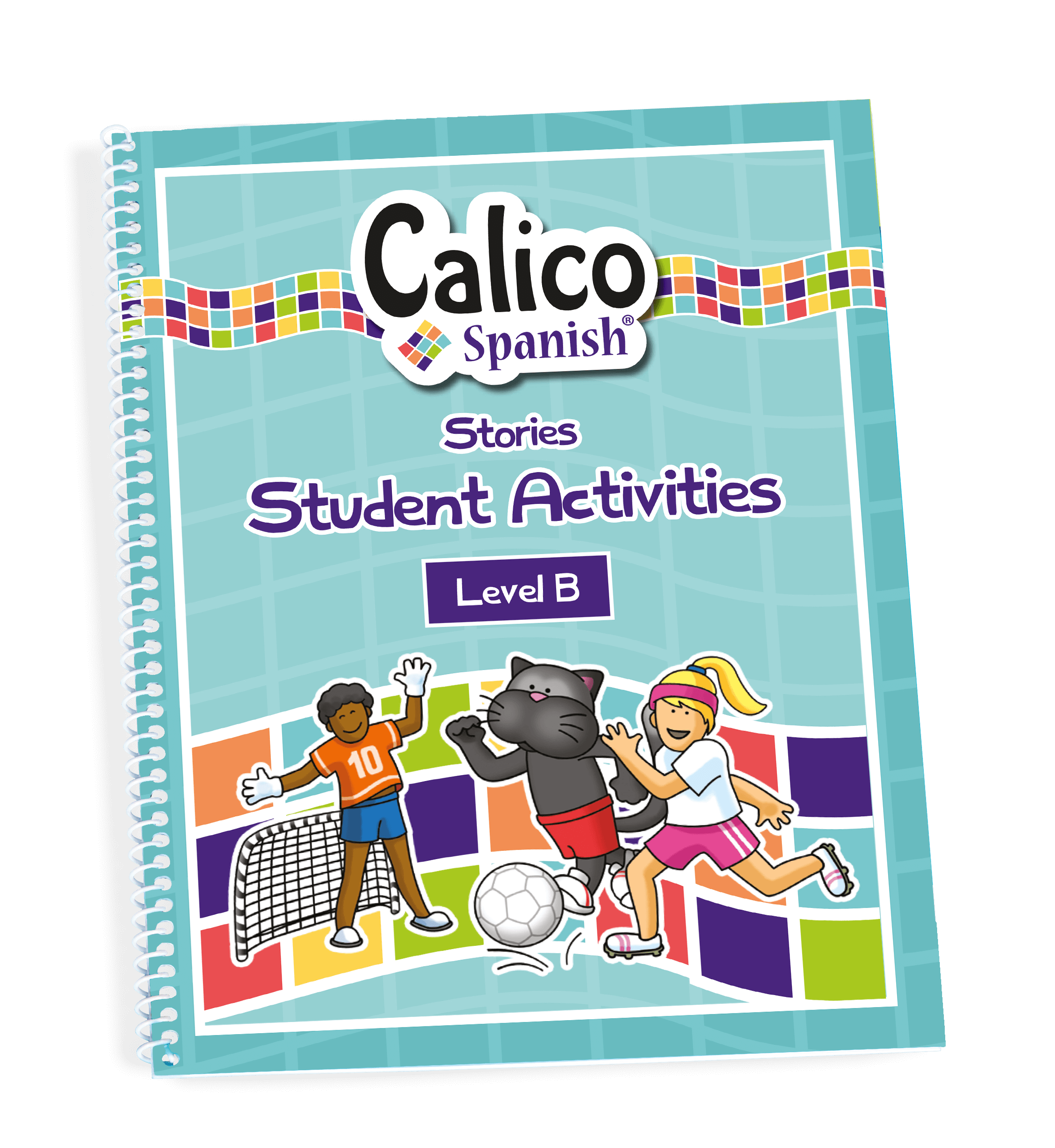 stories Level B student activities book for elementary school spanish classes