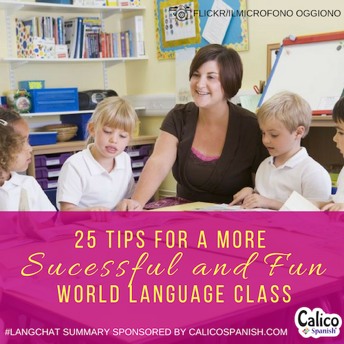 25 Tips for a More Successful and Fun World Language Class