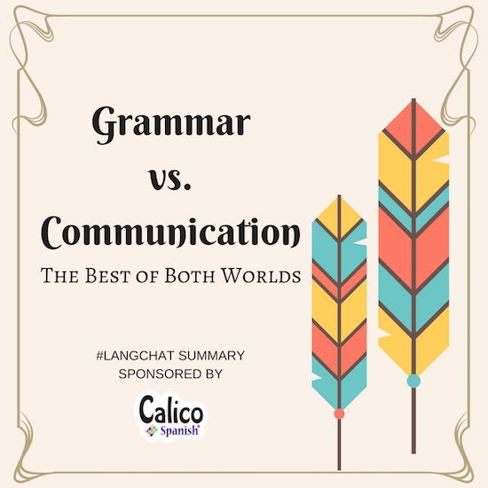 Grammar vs. Communication: The Best of Both Worlds
