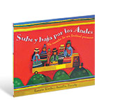 Sube y baja por los Andes by Laurie Krebs