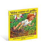 Veloz como el grillo by Audrey Wood
