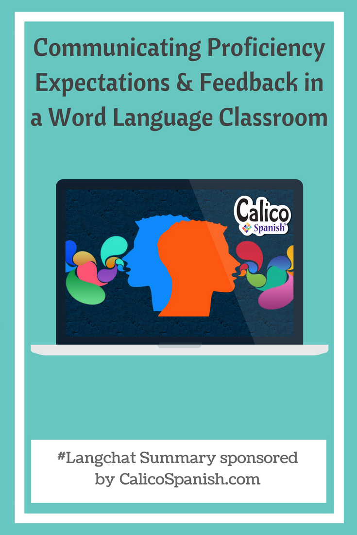Communicating proficiency expectations and feedback in a world language classroom