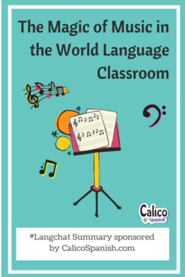 The magic of music in the world language classroom