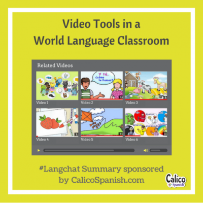 Video tools in a world language classroom