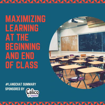 Maximizing learning at the beginning and end of class