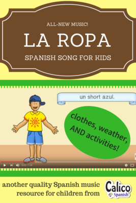 Clothing song in Spanish for kids